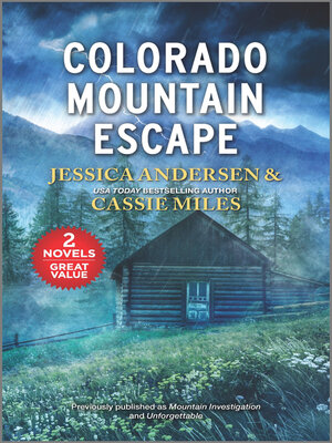 cover image of Colorado Mountain Escape/Mountain Investigation/Unforgettable